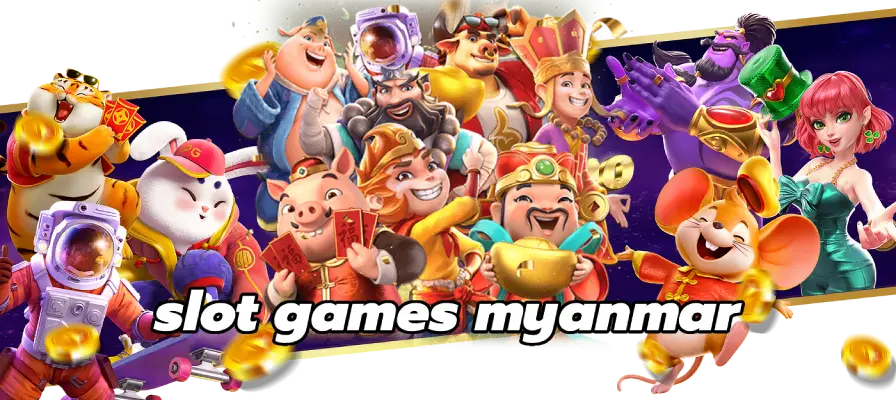 slot games myanmar